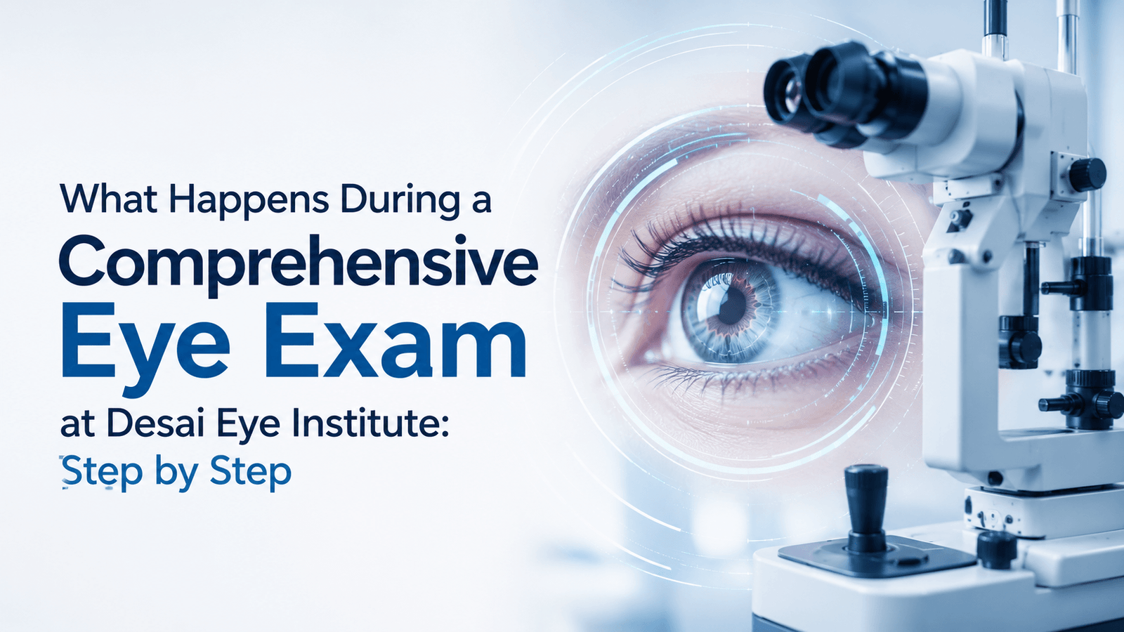 Comprehensive Eye Exam